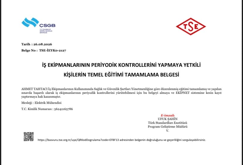 İş Ekipmanlarının Periyodik Kontrollerini Yapmaya Yetkili Kişi Temel Eğitimi Tamamlama Belgesi